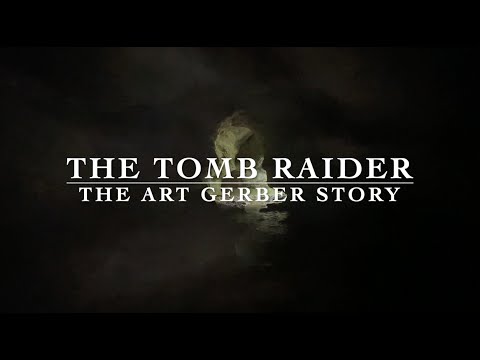 The Curse of Indiana's Tomb Raider: Art Gerber's Story